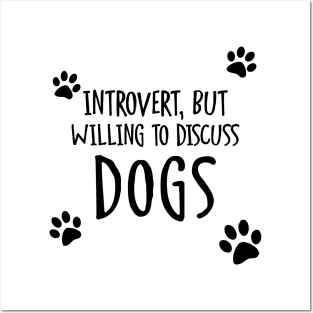 Introvert & Dogs Posters and Art